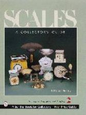 Scales A Collectors Guide