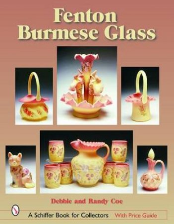 Fenton Burmese Glass by COE DEBBIE AND RANDY