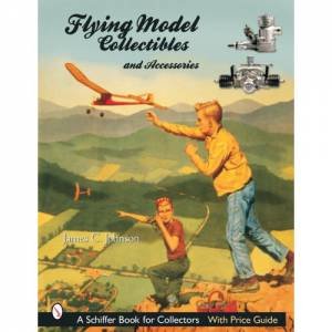 Flying Models Collectibles and Accessories by JOHNSON JAMES C.