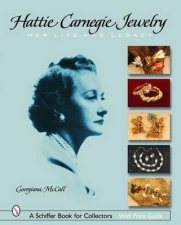 Hattie Carnegie Jewelry Her Life and Legacy