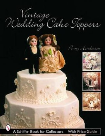 Vintage Wedding Cake Tpers by HENDERSON HENRY