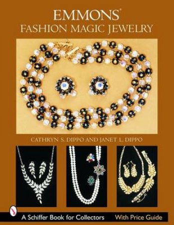 Emmons Fashion Magic Jewelry by DIPPO CATHRYN