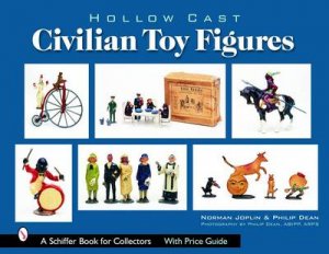 Hollow-Cast Civilian Toy Figures by JOPLIN NORMAN