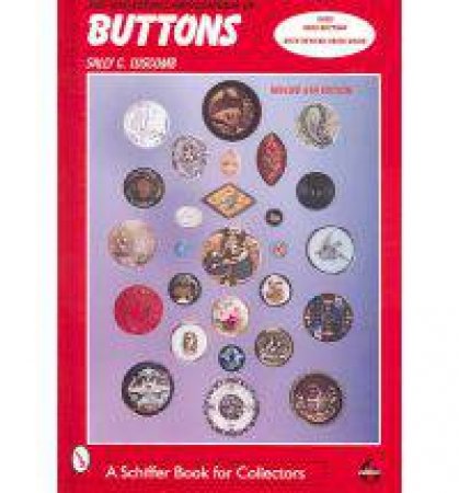 Collector's Encycledia of Buttons by LUSCOMB SALLY C.