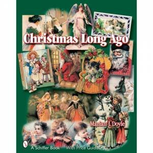 Christmas Long Ago by DOYLE MARIAN I.