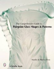 Comprehensive Guide to Pairpoint Glass Shapes and Patterns