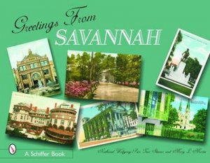 Greetings From Savannah by SKINNER TINA