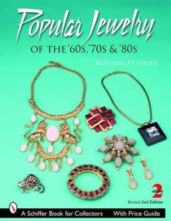 Pular Jewelry of the '60s, '70s and '80s by ETTINGER ROSEANN