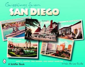 Greetings From San Diego by MARTIN MARY L.