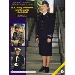 US NAVY UNIFORMS IN WORLD WAR II SERIES US Navy Uniforms and Insignia 19431946