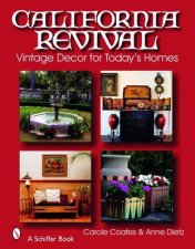 California Revival Vintage Decor for Todays Homes