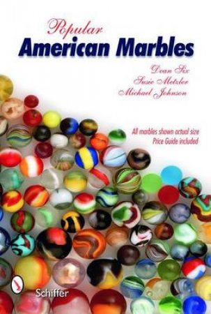 Pular American Marbles by DEAN SIX