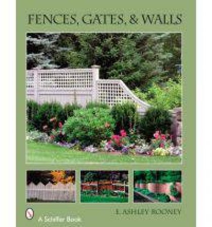 Fences, Gates and Walls by ROONEY ASHLEY