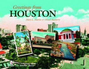 Greetings from Houston by MARTIN MARY L.