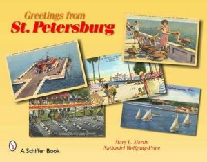 Greetings from St. Petersburg by MARTIN MARY L.