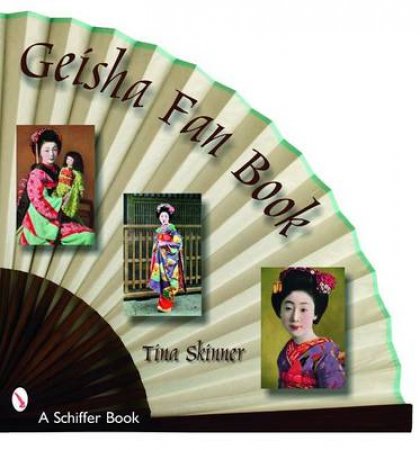 Geisha Fan Book by SKINNER TINA