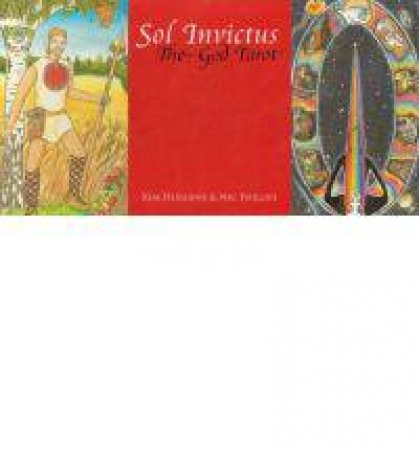 Sol Invictus: God Tarot by HUGGENS KIM