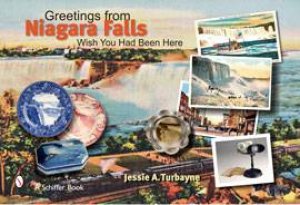 Greetings from Niagara Falls by TURBAYNE JESSIE