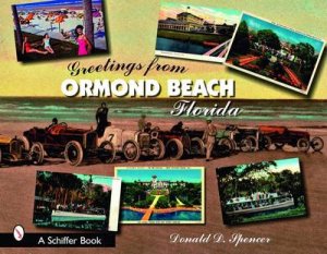 Greetings Form Ormand Beach by SPENCER DONALD