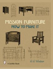 Mission Furniture How to Make It