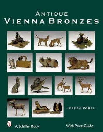 Antique Vienna Bronzes by ZOBEL JOSEPH