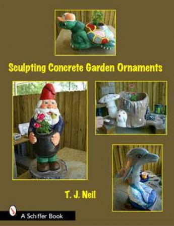 Sculpting Concrete Garden Ornaments by NEIL T J