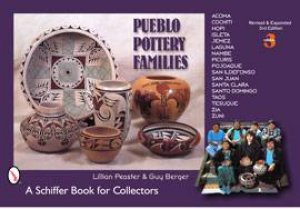 Pueblo Pottery Families by PEASTER & BERGER
