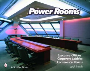 Power Rooms: Executive Offices, Corporate Lobbies. Conference Rooms by NEITH OLETA