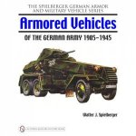 Armored Vehicles of the German Army 19051945