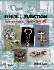 Form and  Function American Modernist Jewelry 19401970