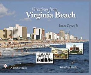 Greetings from Virginia Beach by JR. JAMES TIGNER