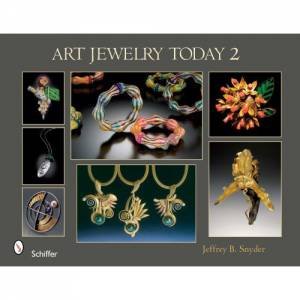 Art Jewelry Today 2 by SNYDER JEFFREY B.