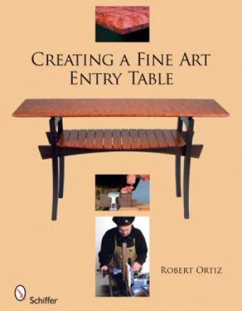 Creating a Fine Art Entry Table by ORTIZ ROBERT