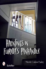 Hauntings in Floridas Panhandle