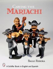 Carving the Mariachi