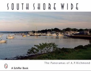 South Shore Wide by RICHMOND ARTHUR P.