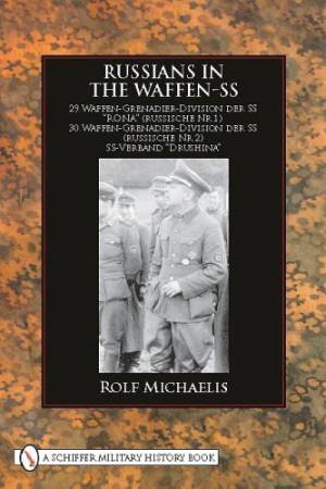 Russians in the Waffen-SS by MICHAELIS ROLF