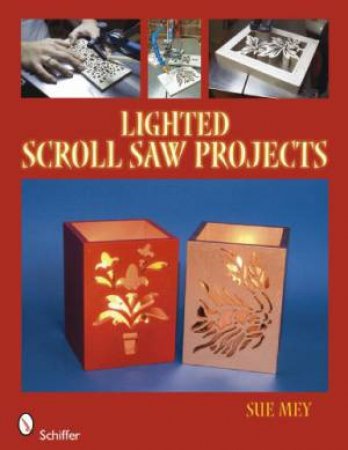 Lighted Scroll Saw Projects by MEY SUE