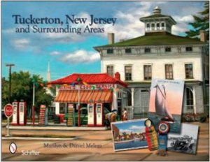 Tuckerton, New Jersey, and Surrounding Areas by MELEGA MARILYN AND DANIEL