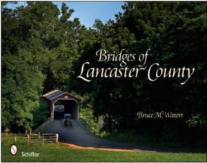 Bridges of Lancaster County by WATERS BRUCE M.