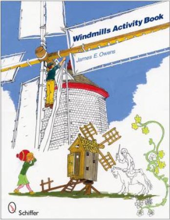 Windmills Activity Book by OWENS JAMES E.