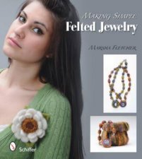 Making Simple Felted Jewelry