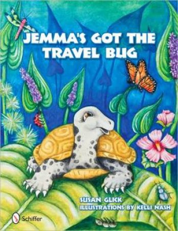 Jemma's Got the Travel Bug by GLICK SUSAN