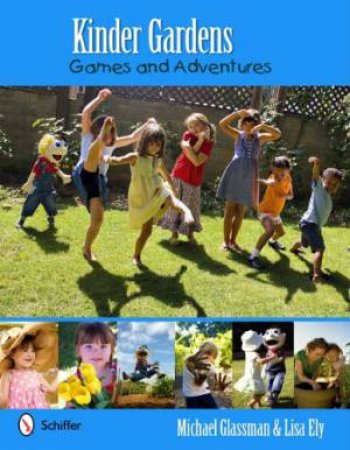 Kinder Gardens: Games and Adventures by GLASSMAN MICHAEL