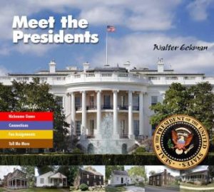 Meet the Presidents by ECKMAN WALTER