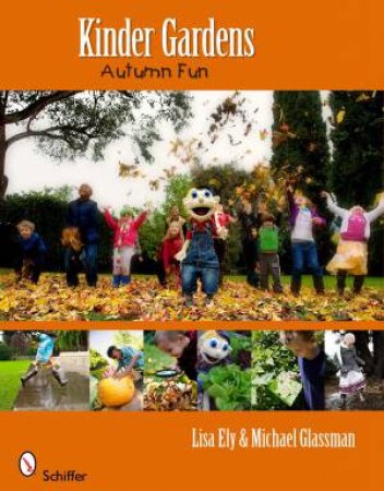 Kinder Gardens: Autumn Fun by ELY LISA