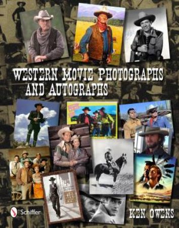 Western Movie Photographs and Autographs by OWENS KEN