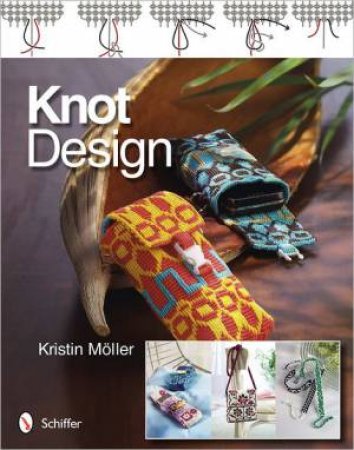 Knot Design by MOLLER KRISTIN