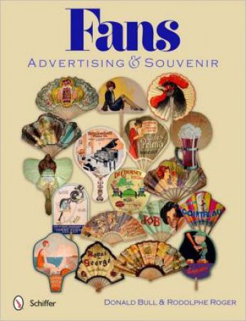 Fans: Advertising and Souvenir by BULL DONALD