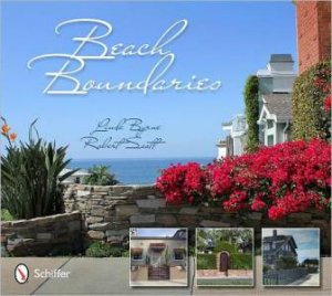 Beach Boundaries: Fences and Gates of Southern California by BYRNE LINDA